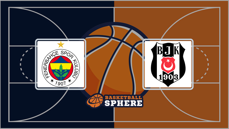 Fenerbahçe vs Beşiktaş Basketball Clash： Latest H2H & Match Insights