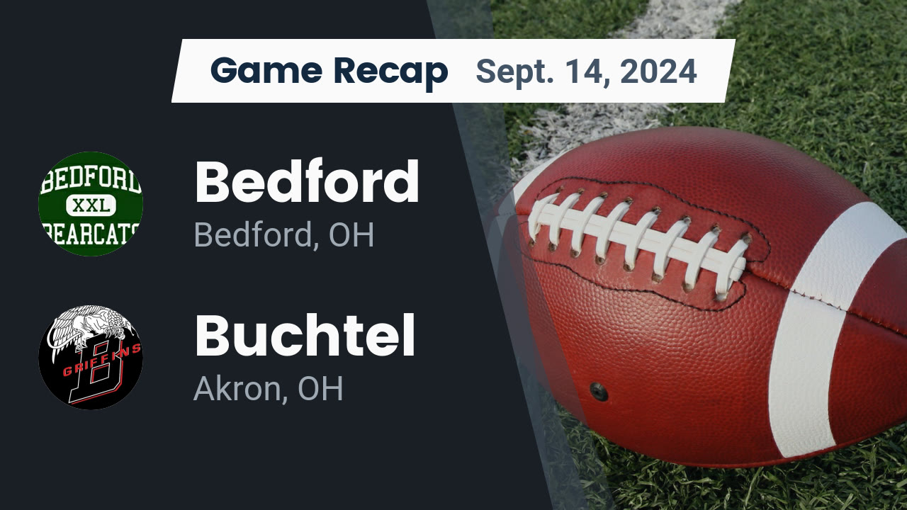 Bedford Varsity Football Scores： Breaking Results & Game Recaps