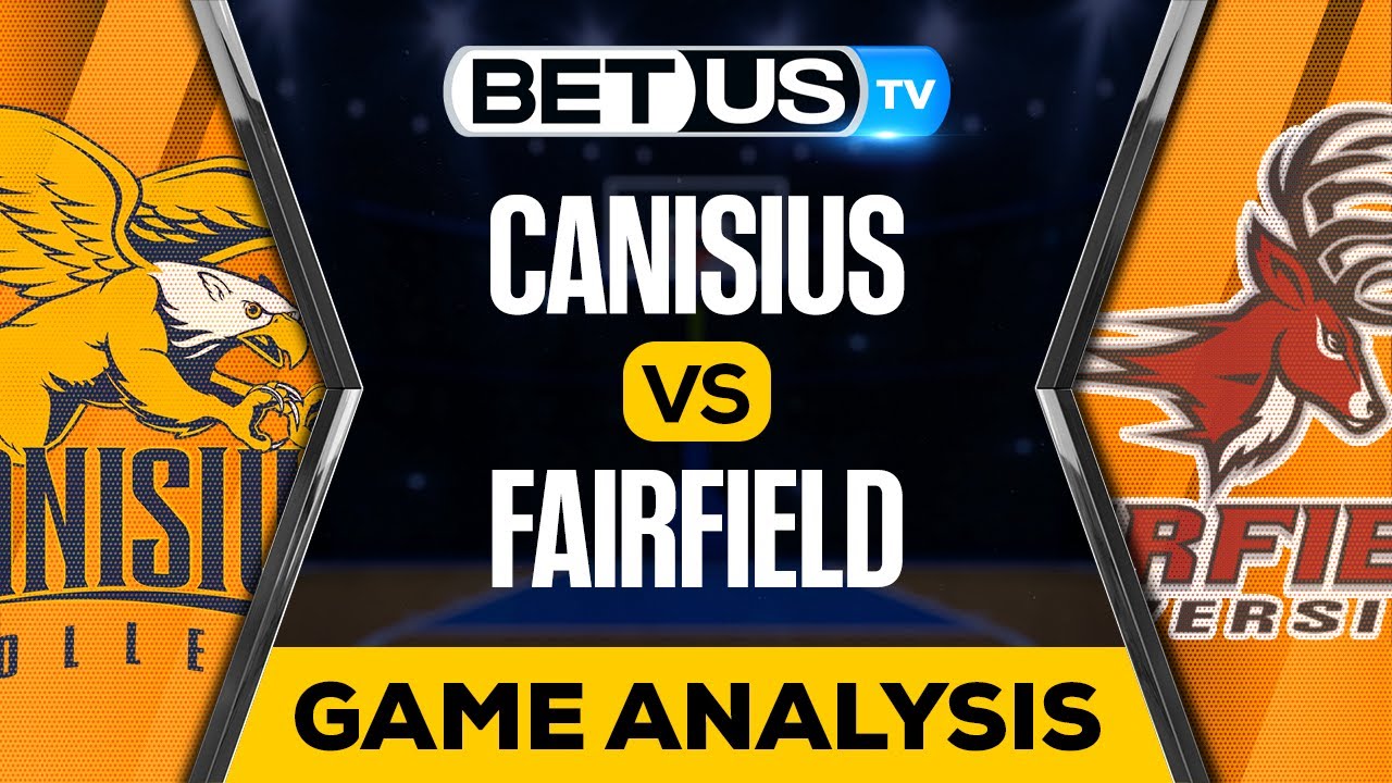 NCAA Basketball Predictions： Canisius vs Fairfield – Latest Analysis & Betting Tips